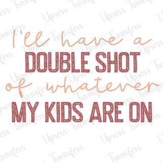 Double Shot Sarcastic