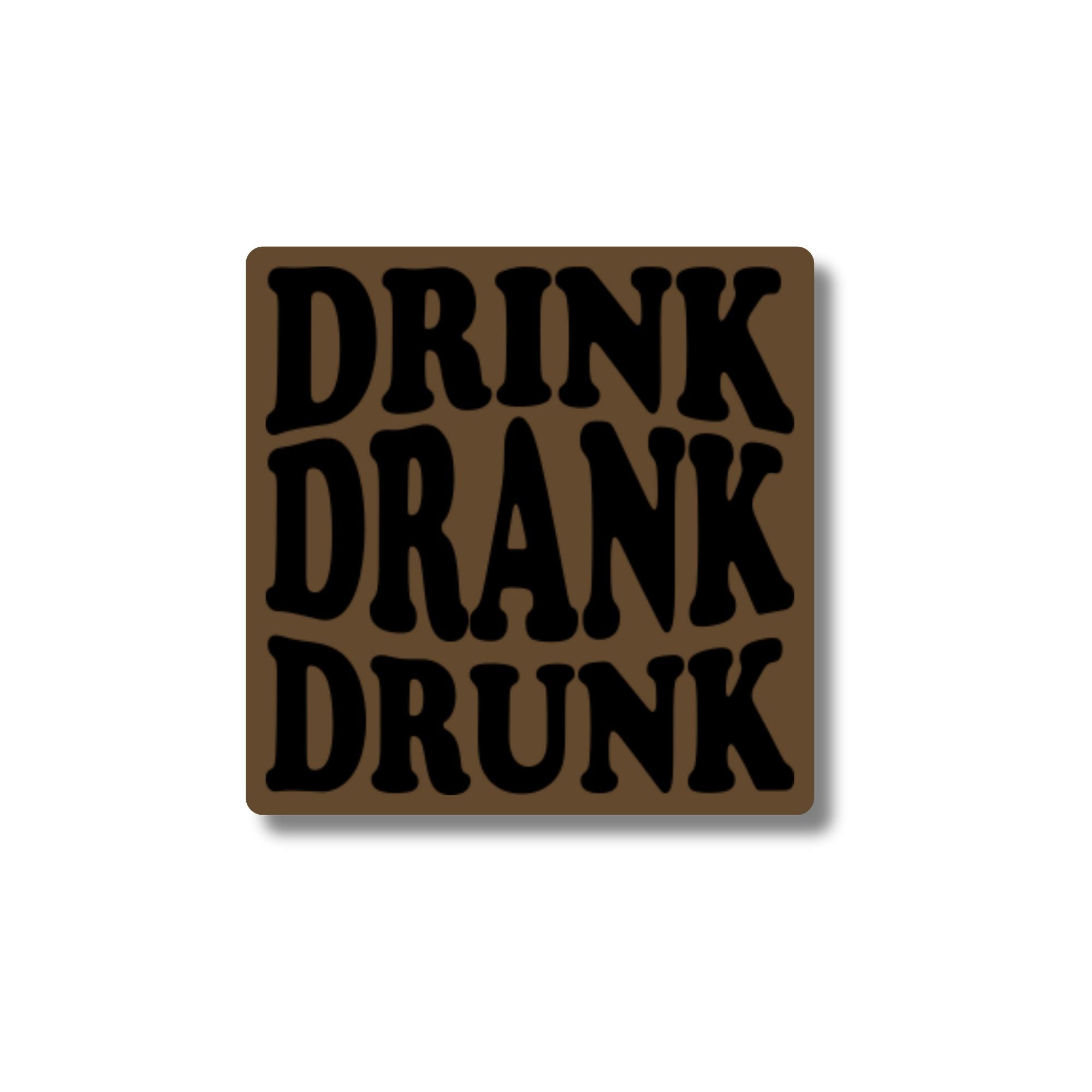 Drink Drank Drunk