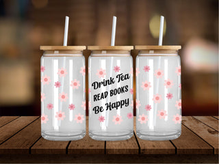 Drink Tea Read Books Be Happy 16 Oz Wrap