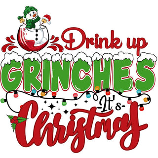 Drink Up Grinches