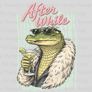 Drinkin After While