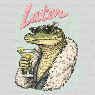 Drinkin Later Gator