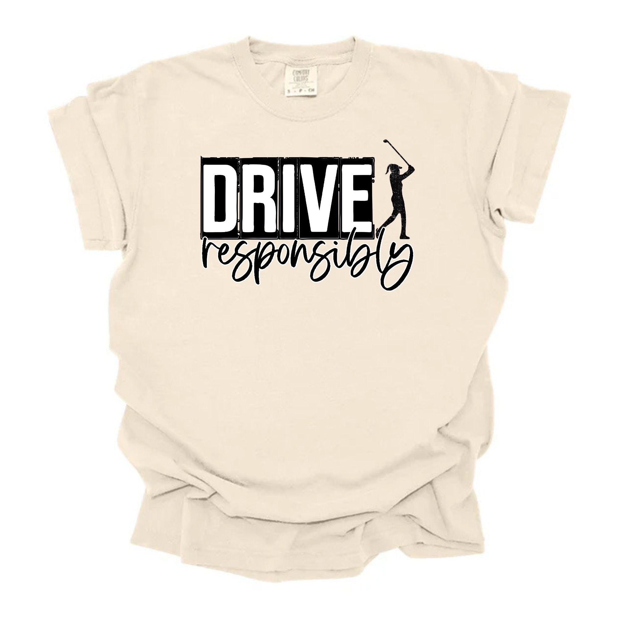 Drive Responsibly Woman