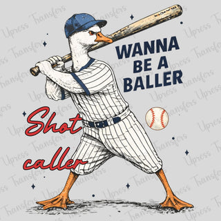 Duck Wanna Be A Baller