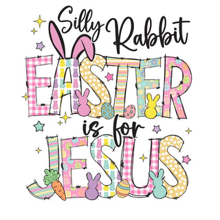 Easter Is For Jesus