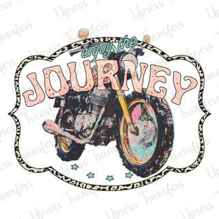 Enjoy The Journey Bike