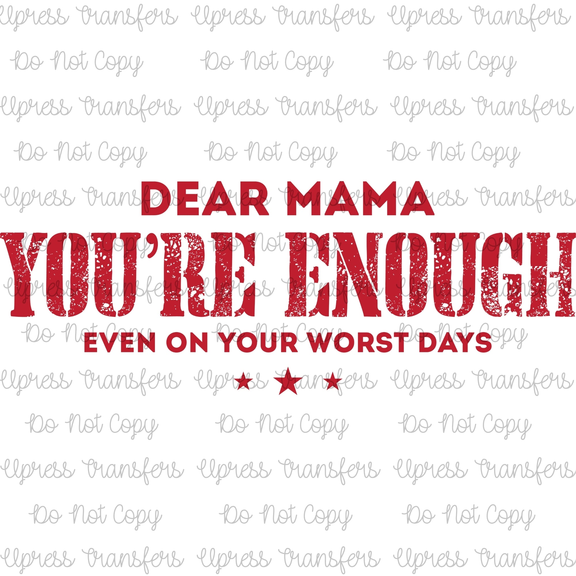 Enough On Your Worse Day
