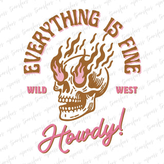 Everything Is Fine Howdy