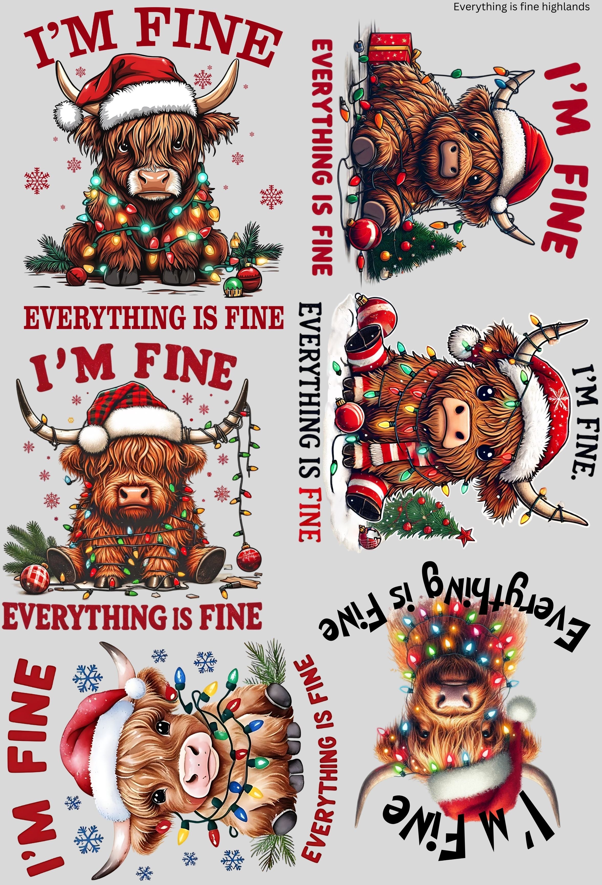 Everything Is Fine Highland Cow