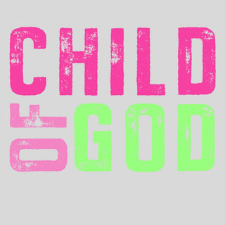 Faded Child of God