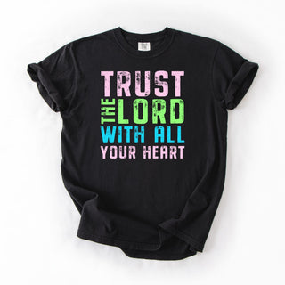 Faded Trust The Lord With All