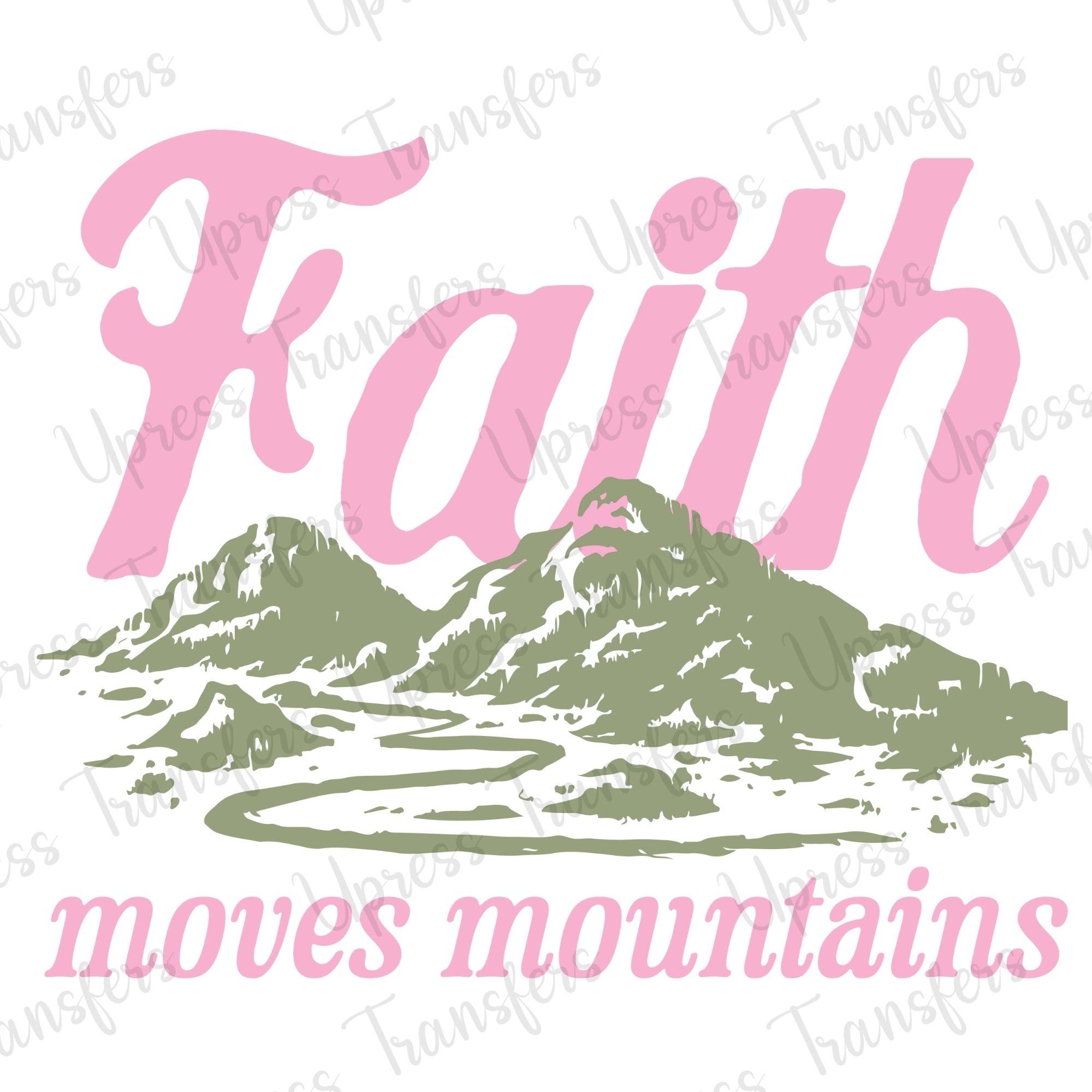 Faith Moves Mountains Soft Pink