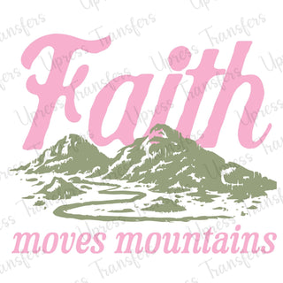 Faith Moves Mountains Soft Pink