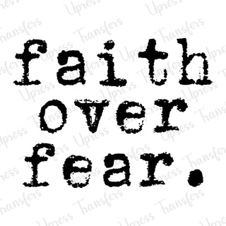 Faith Over Fear Typewriter