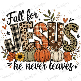 Fall For Jesus He