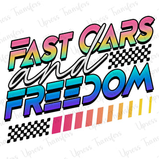 Fast Cars And Freedom