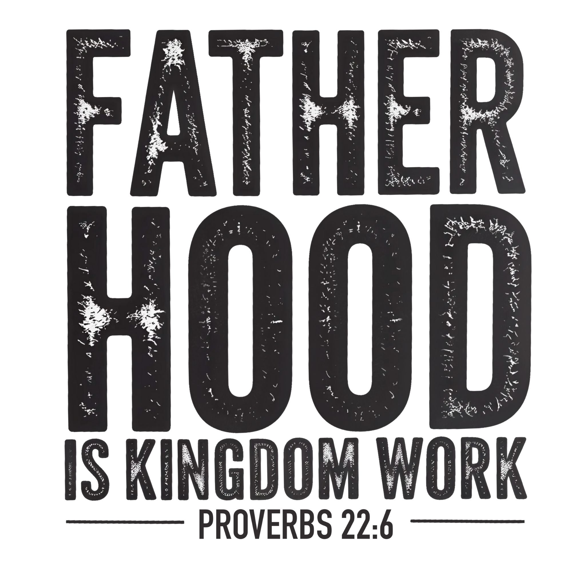 Fatherhood Stacked Distressed