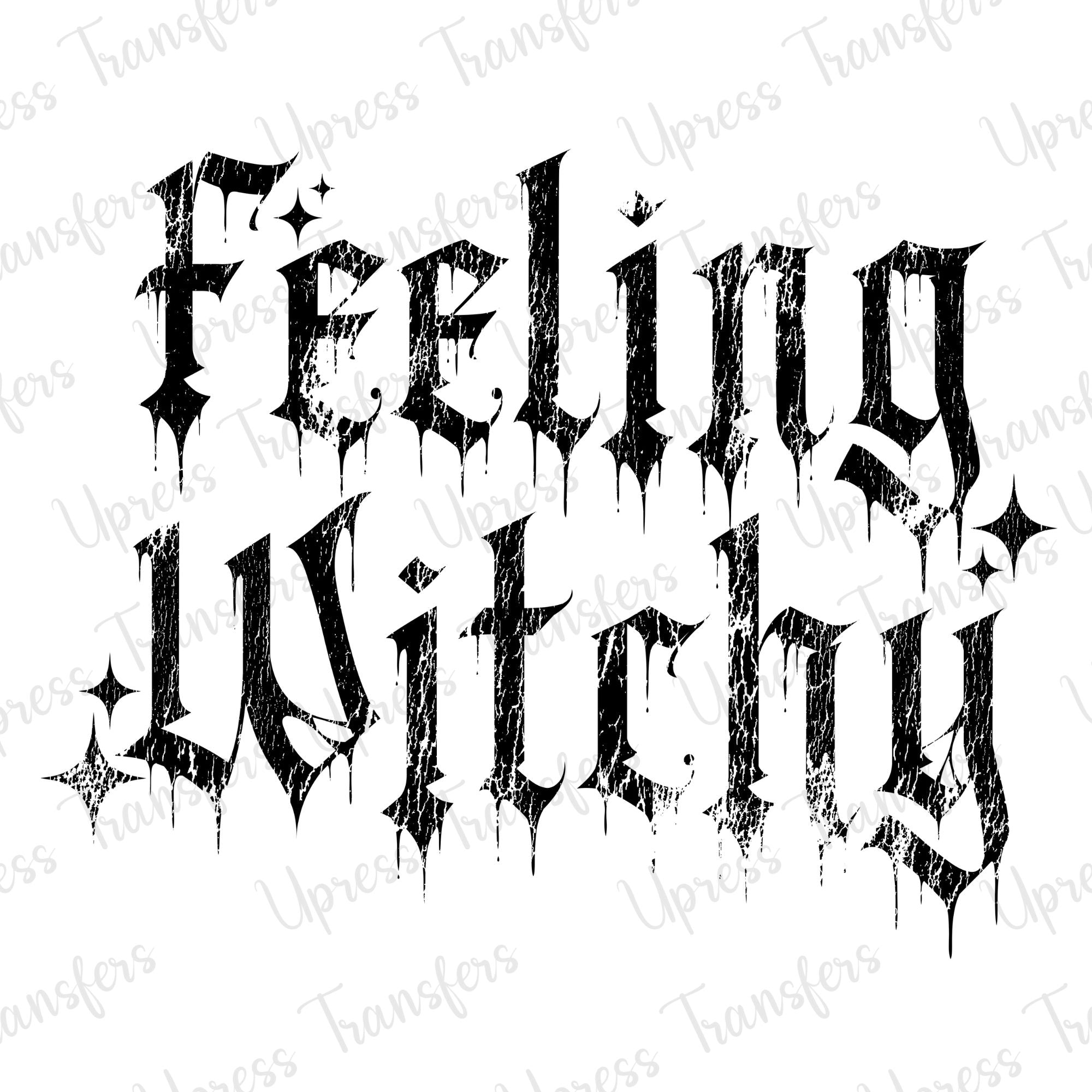 Feeling Witchy Distressed