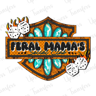Feral Mama Social Club Die