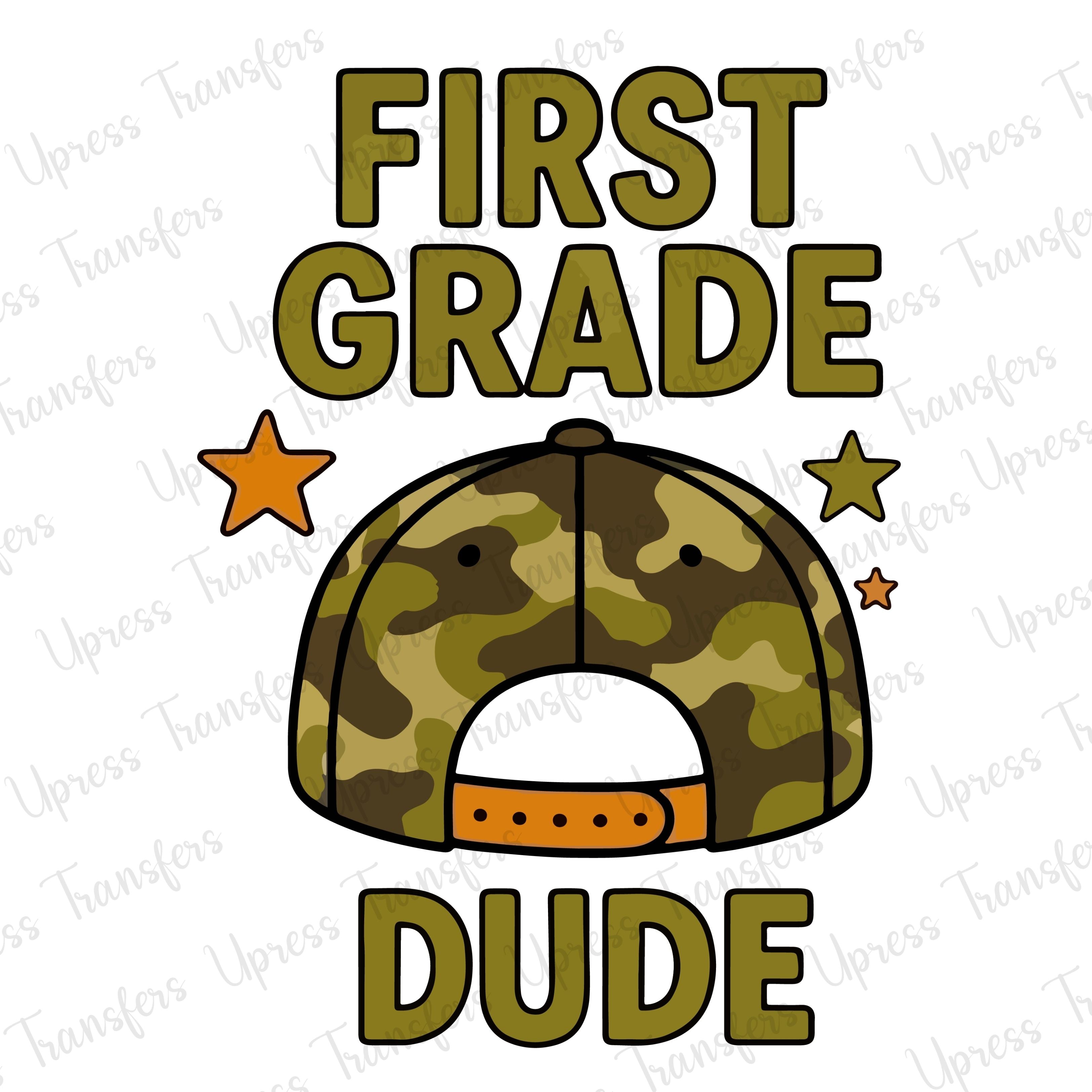 First Grade Dude camo