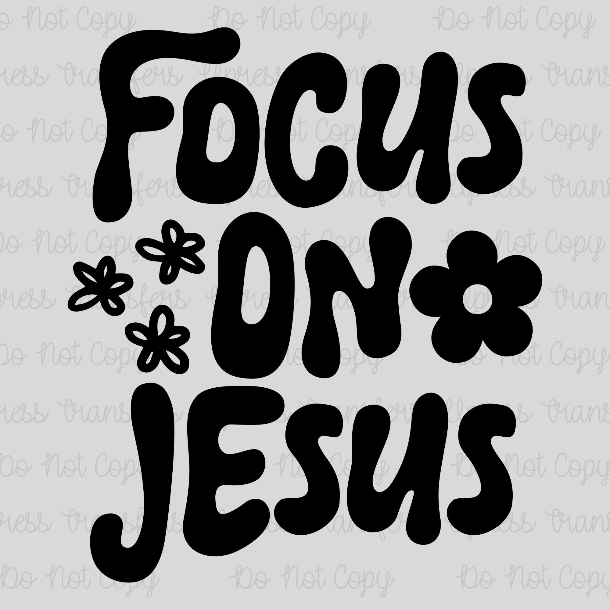 Focus On Jesus Black