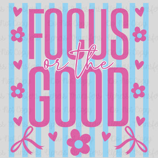 Focus On the good Stripes