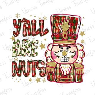 Glitter Yall Are Nuts Nutcracker Glitter