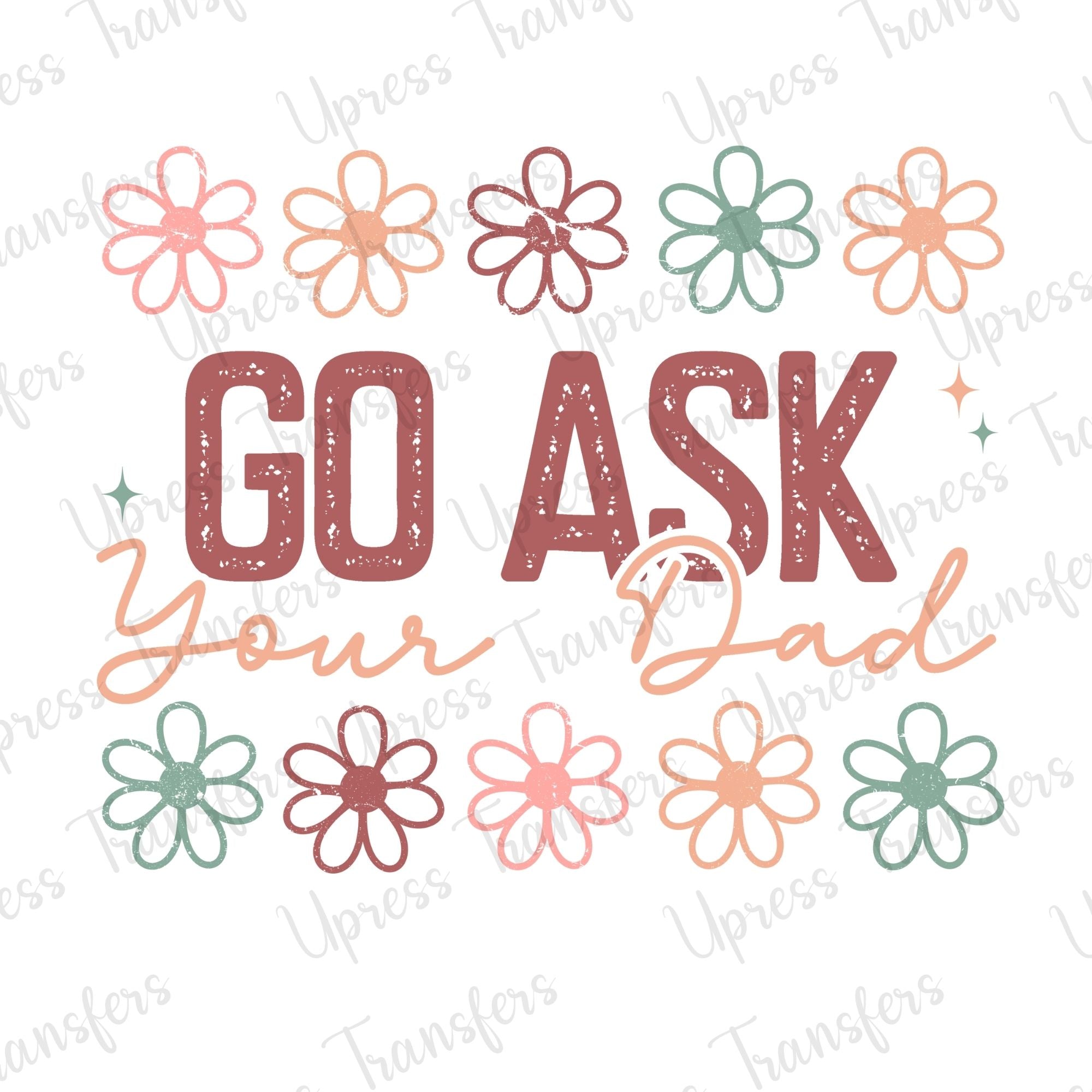 Go Ask Your Dad Boho