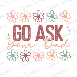 Go Ask Your Dad Boho