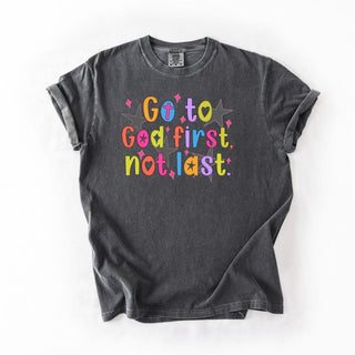 Go To God 1ST Not Last Stars