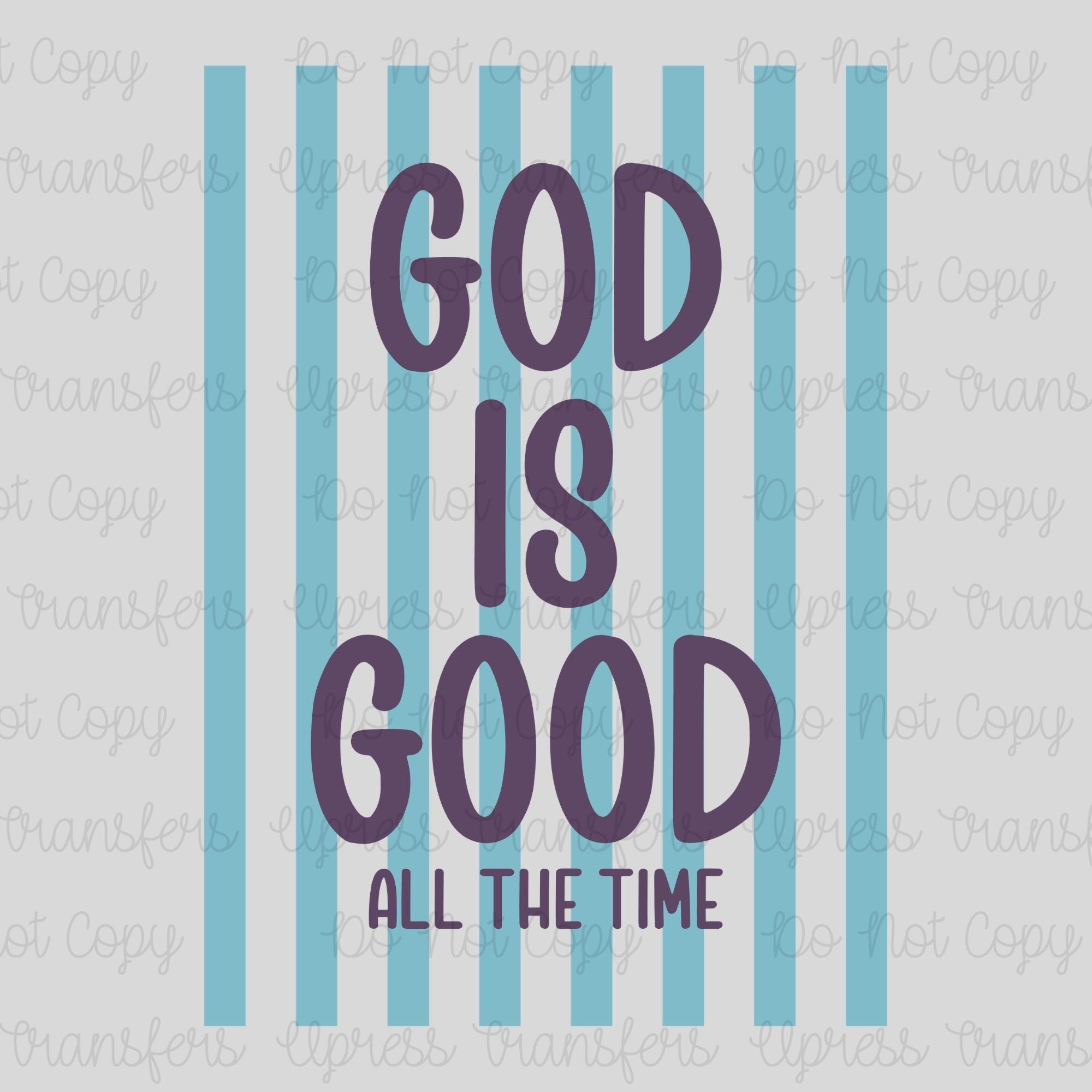 God Is Good Blue Stripes