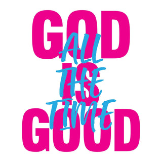 God Is Good Stacked Pink