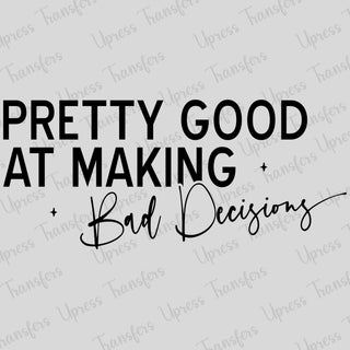 Good At Making Decisions