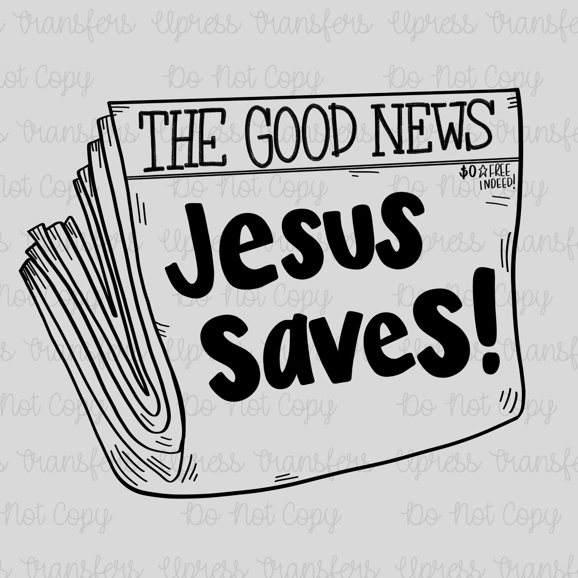 Good News Jesus Saves