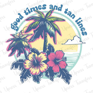 Good Times Tan Lines Trees