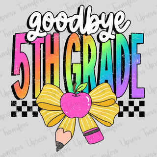 Goodbye Fifth Grade Rainbow