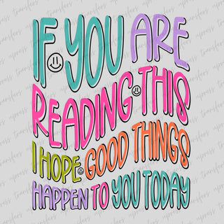 Happen To You Today Colorful