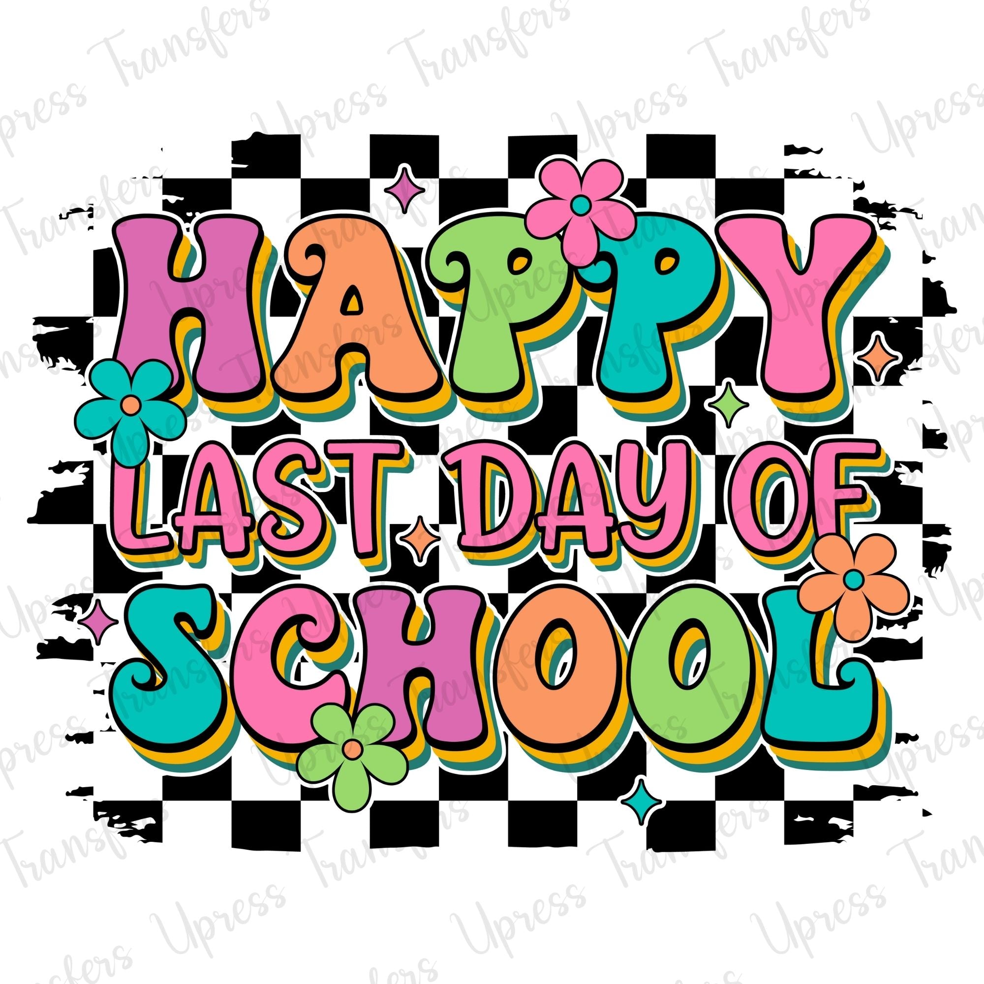 Happy Last Day Of School Trendy