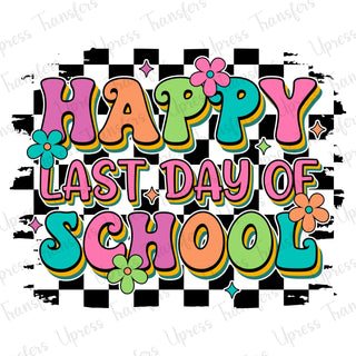 Happy Last Day Of School Trendy