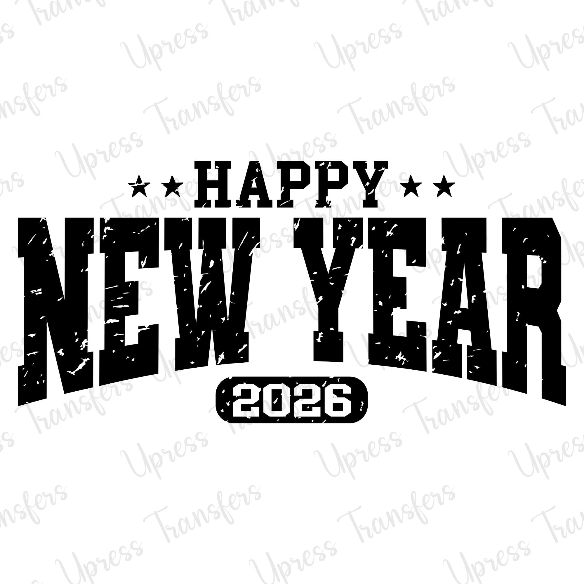 Happy New Year 2026 Black Distressed