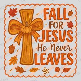 He Never Leaves Cross Autumn