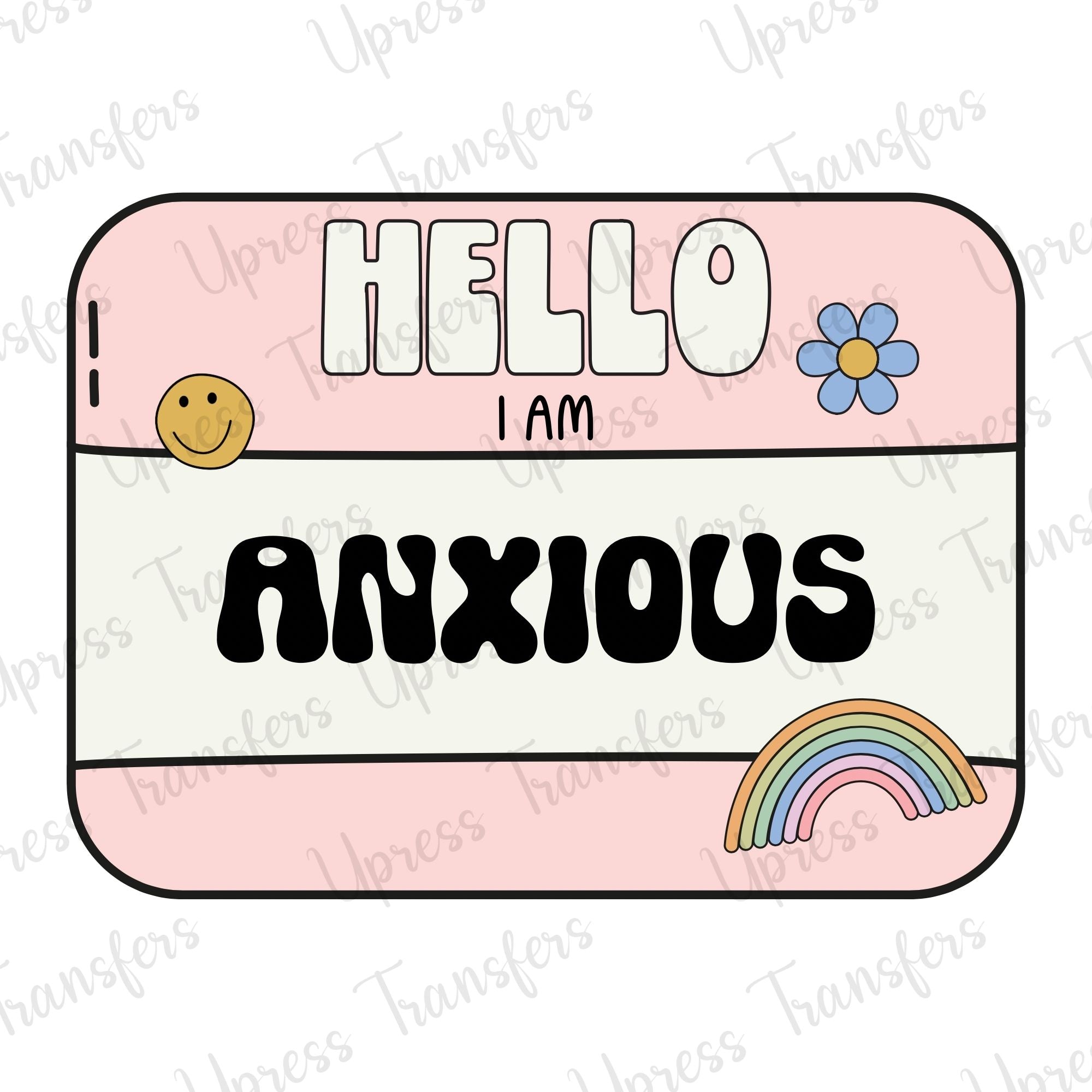 Hello I Am Anxious Funny