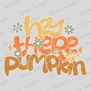 Hey There Pumpkin Distressed