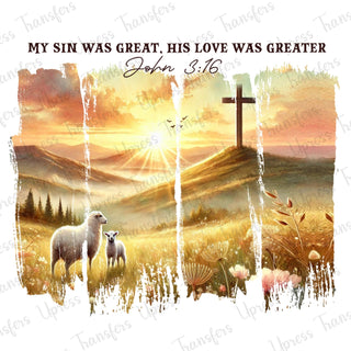 His Love Was Greater