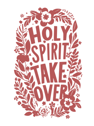 Holy Spirit Take Over