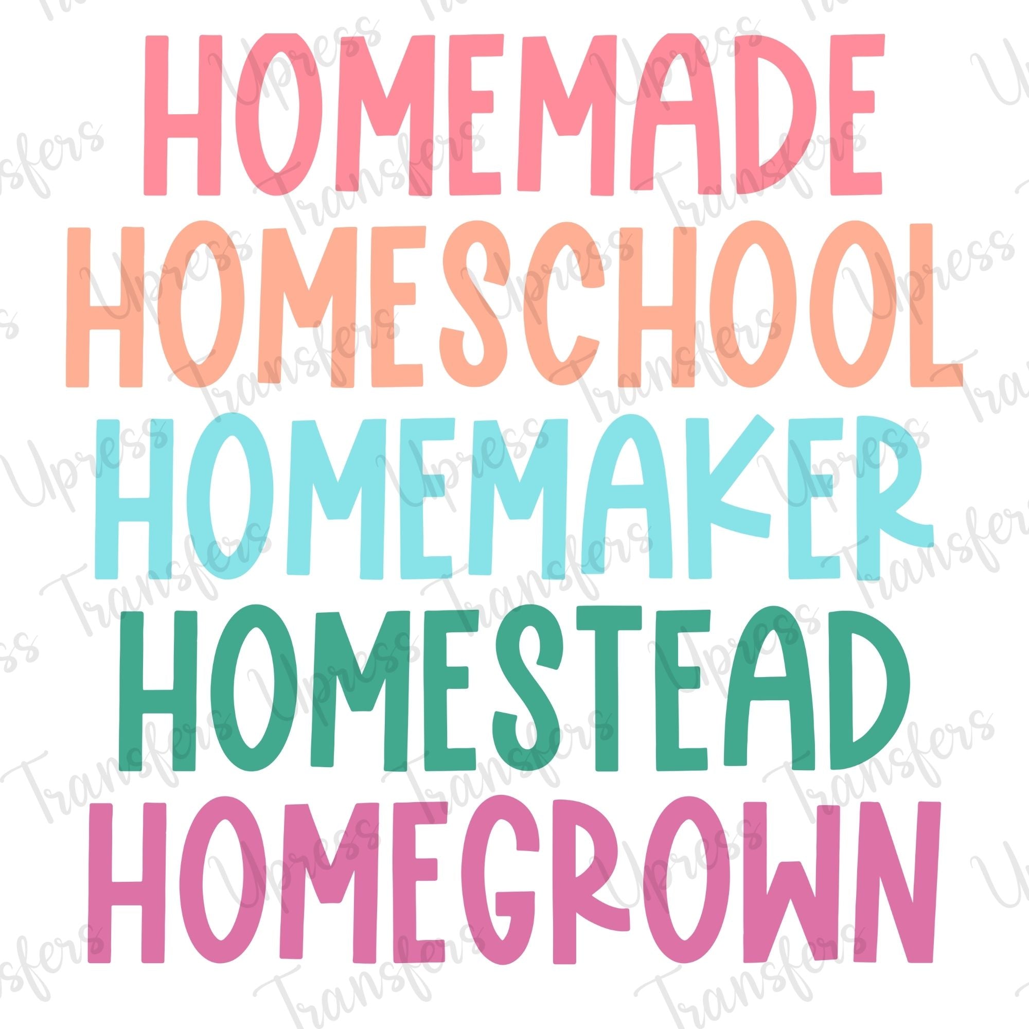 Homemade Homeschool Homemaker Homestead Homegrown