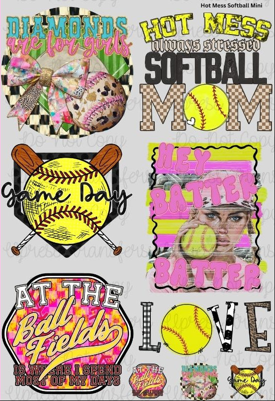 Hot Mess Softball Mini
