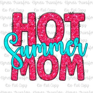 Hot Mom Summer Glitzy