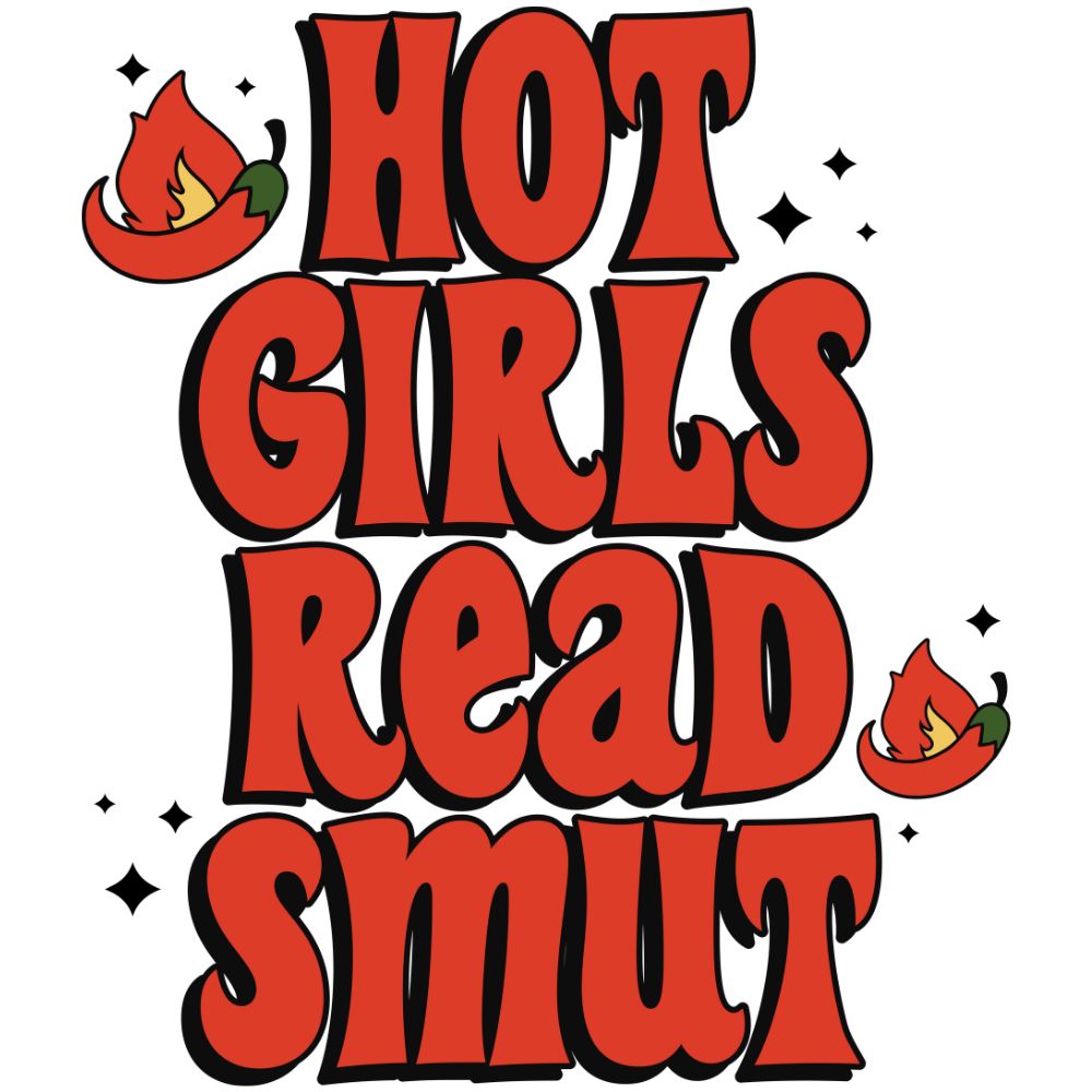 Hot Girls Read Smut