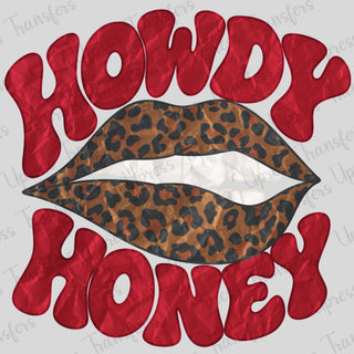 Howdy Honey Lips
